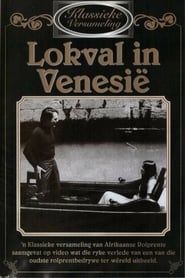 watch Lokval in Venesië