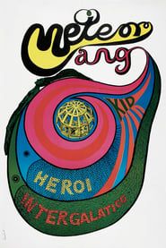 Meteorango Kid, Herói Intergaláctico (1969)