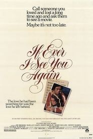 If Ever I See You Again 1978 streaming