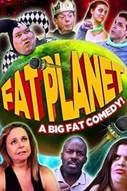 watch Fat Planet