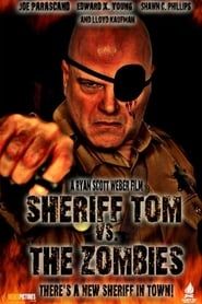 Image Sheriff Tom Vs. The Zombies 2013