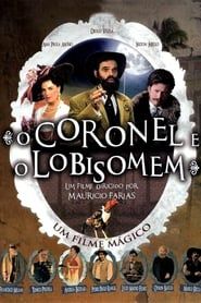 O Coronel e o Lobisomem series tv