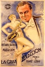 Die große Attraktion (1931)