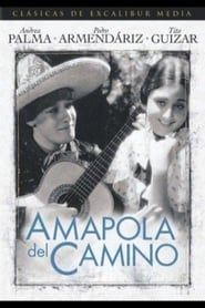 Amapola Del Camino 1937 streaming