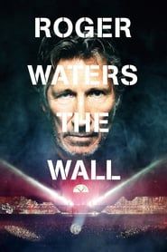 Roger Waters: The Wall series tv