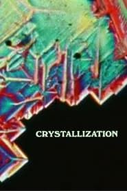 Crystallization series tv