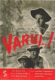 Varuj...! (1947)