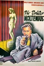 Die Brüder Noltenius (1945)