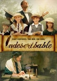 Indescribable series tv