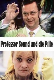 Professor Sound und die Pille-hd