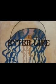 Enter Life (1981)