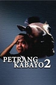Petrang Kabayo 2: Anong Ganda Mo! Mukha Kang Kabayo series tv