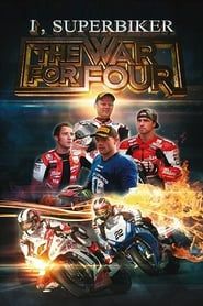 I, Superbiker: The War for Four series tv