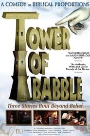 The Tower of Babble 2002 streaming