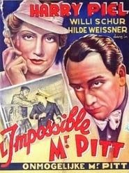 The impossible Mr. Pitt 1938 streaming
