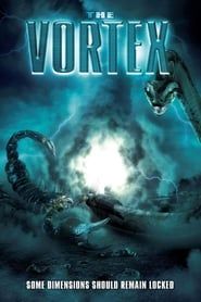 The Vortex 2012 streaming