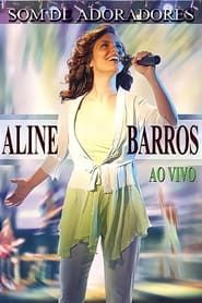 Aline Barros - Som de Adoradores (2004)
