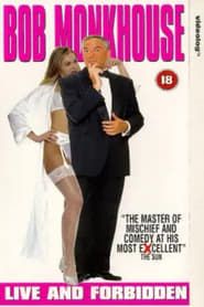 Image Bob Monkhouse: Live And Forbidden