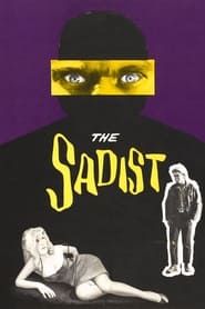 Affiche de The Sadist