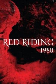 Affiche de The Red Riding Trilogy: 1980