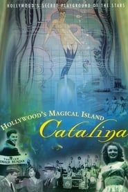 Hollywood's Magical Island: Catalina series tv