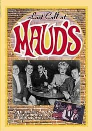 Last Call at Maud's series tv