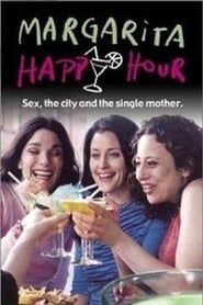 Margarita Happy Hour series tv