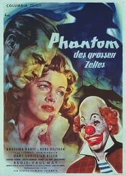 Phantom des großen Zeltes (1954)