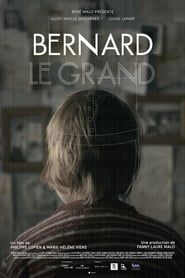 Bernard the Great (2013)