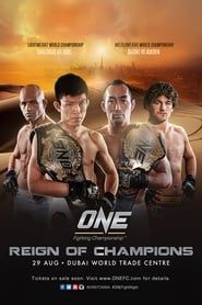 watch ONE Championship 19: Reign of Champions