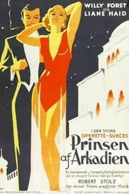 Der Prinz von Arkadien (1932)