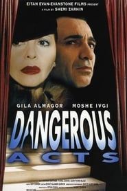 Dangerous Acts series tv