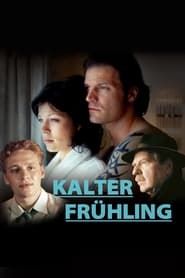 Kalter Frühling (2004)