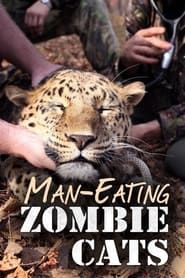 Man-Eating Zombie Cats series tv