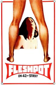Affiche de Fleshpot on 42nd Street
