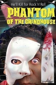 Phantom of the Grindhouse series tv