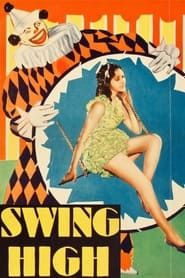 Swing High 1930 streaming