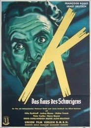 K – Das Haus des Schweigens (1951)