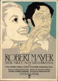 Affiche de Robert Mayer, der Arzt aus Heilbronn