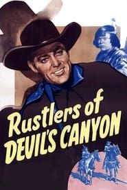 Rustlers of Devil's Canyon 1947 streaming