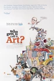Who Gets to Call It Art? series tv