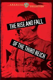 The Rise and Fall of the Third Reich series tv