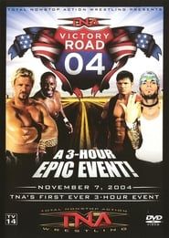 TNA Victory Road 2004 series tv