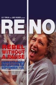 Reno: Rebel Without a Pause 2003 streaming