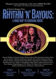 Rhythm 'n' Bayous: A Road Map to Louisiana Music series tv
