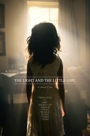 The Light and the Little Girl (2014)