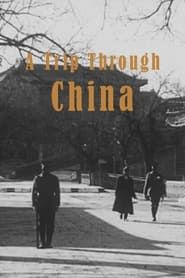 A Trip Through China (1917)