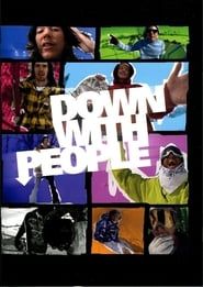 Affiche de Down With People