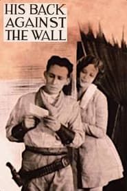His Back Against the Wall (1922)