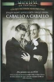 Caballo A Caballo (1939)